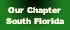 Our Chapter
South Florida